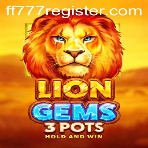 Explore the Roaring Adventure of LionGems3pots